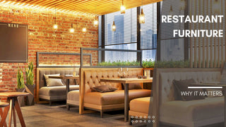 restaurant furniture why it matters